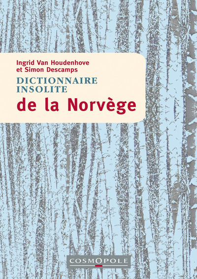 Picture of Dictionnaire insolite de la Norvège