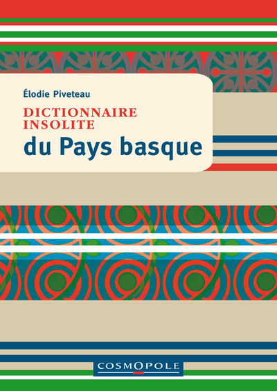 Image de Dictionnaire insolite du Pays basque