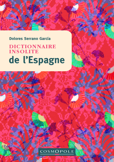 Image de Dictionnaire insolite de l'Espagne