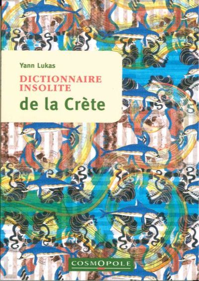 Picture of Dictionnaire insolite de la Crète