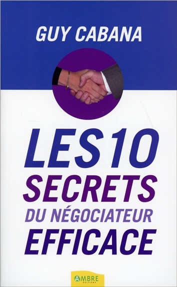 Image de Les 10 secrets du négociateur efficace