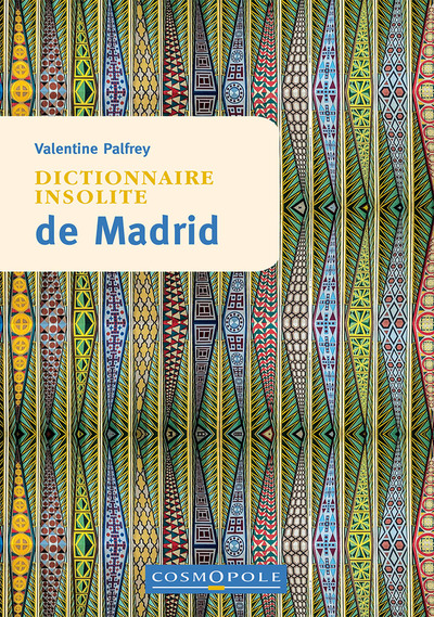 Image de Dictionnaire insolite de Madrid