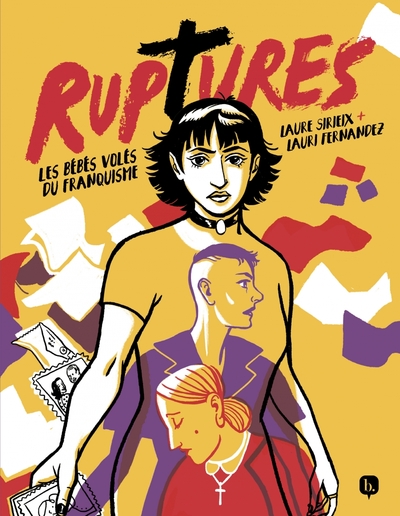 Picture of Ruptures - Les bébés volés du franquisme