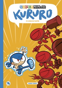 Picture of Superninja Kururo - Et le bracelet maître