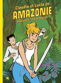 Picture of Claudio et Lucia en Amazonie