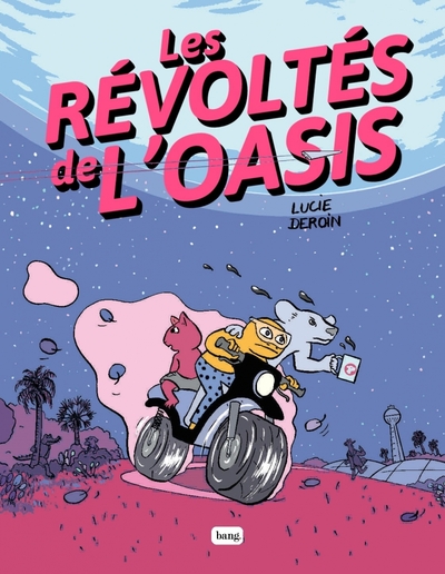 Image de Les révoltés de l'Oasis