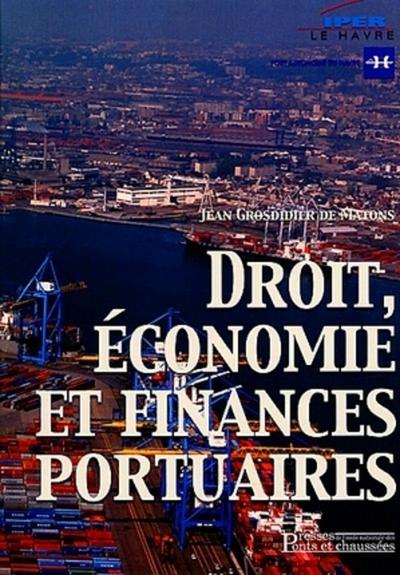 Picture of Droit de l'économie et finances portuaires