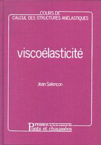 Picture of COURS DE CALCUL DES STRUCTURES ANELASTIQUES : VISCOELASTICITE