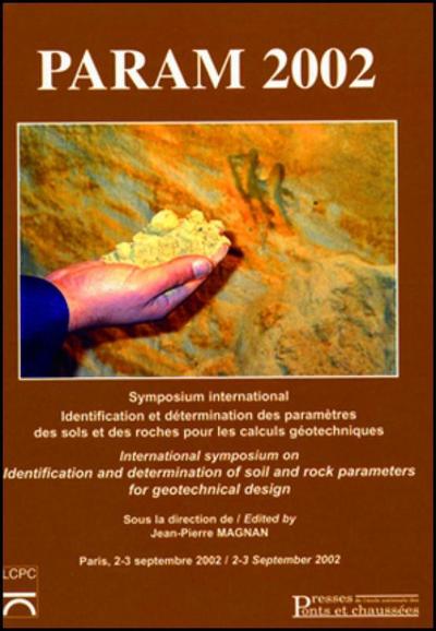 Picture of PARAM 2002. SYMPOSIUM INTERN IDENTIF DETERMIN PARAMET SOLS ROCHES POUR CALCULS