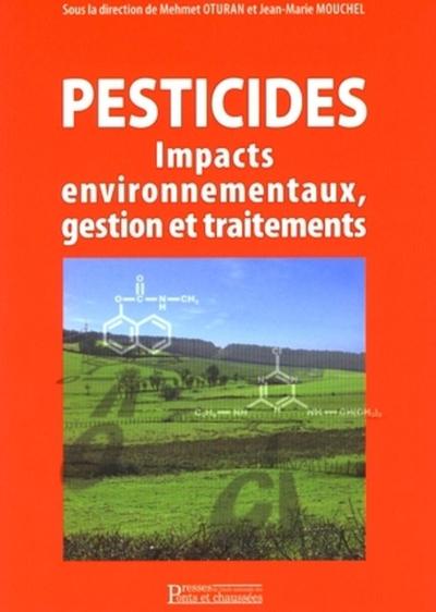 Picture of PESTICIDES : IMPACT ENVIRONNEMENTAUX, GESTION ET TRAITEMENTS