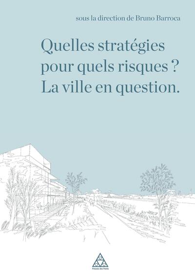Picture of Quelles stratégies pour quels risques ?