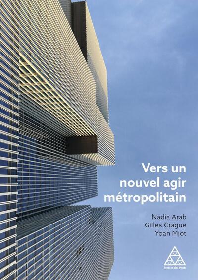 Picture of Vers un nouvel agir métropolitain