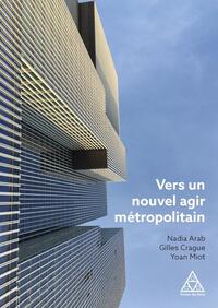 Picture of Vers un nouvel agir métropolitain