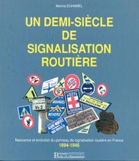 Image de Un demi-siècle de signalisation routière