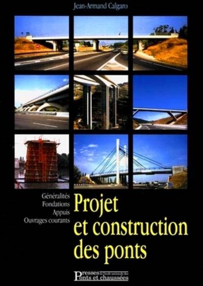 Picture of Projet et construction des ponts - Tome 1