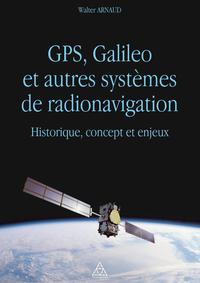 Picture of GPS, Galileo et autres systèmes de radionavigation