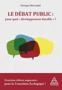 Picture of Le débat public : pour quel "développement durable" ?