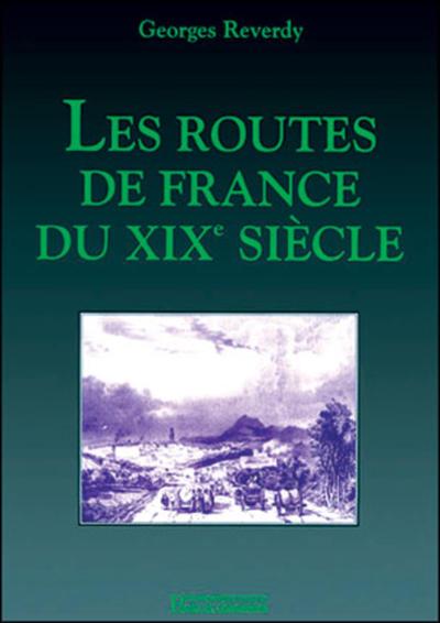 Picture of ROUTES DE FRANCE DU XIXE SIECLE