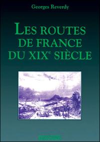Picture of ROUTES DE FRANCE DU XIXE SIECLE