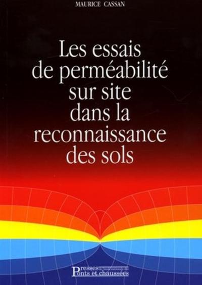 Image de Les essais de perméabilité sur site dans la reconnaissance des sols