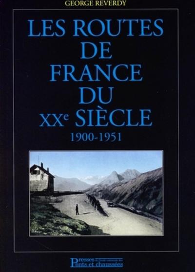 Image de Les routes de France du XXe siècle