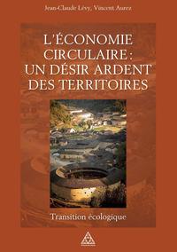 Picture of L'économie circulaire : un désir ardent des territoires