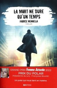 Image de La mort ne dure qu'un temps - Prix du Polar, Grand Prix Femme Actuelle 2022