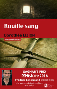 Image de Rouille sang. Gagnant Prix Ca M'intéresse Histoire2016