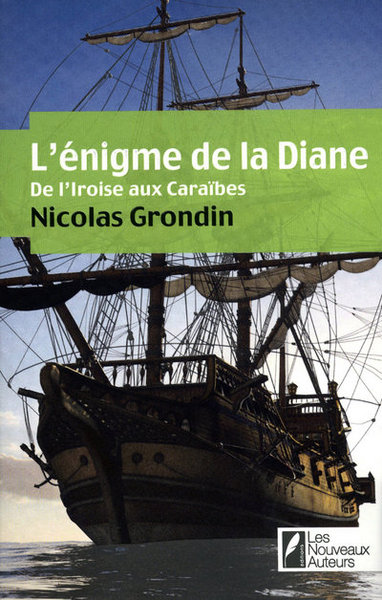 Picture of L'enigme de la Diane - de l'Iroise aux Caraïbes