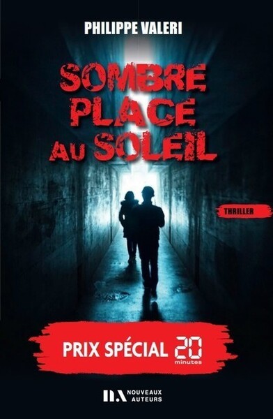 Picture of Sombre place au soleil - Prix spécial 20 minutes