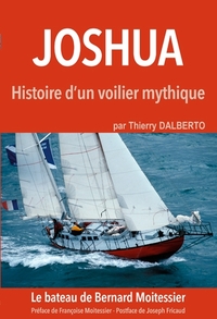 Image de Joshua, Histoire D'Un Bateau Mythique
