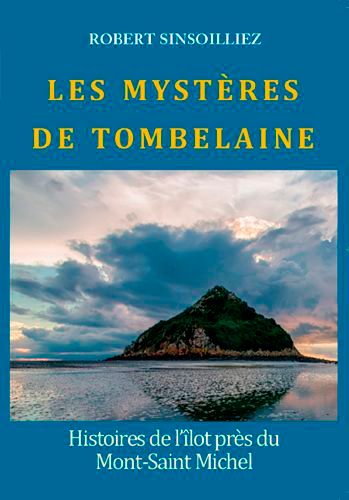 Picture of Tombelaine, L'Îlot Du Mont Saint Michel