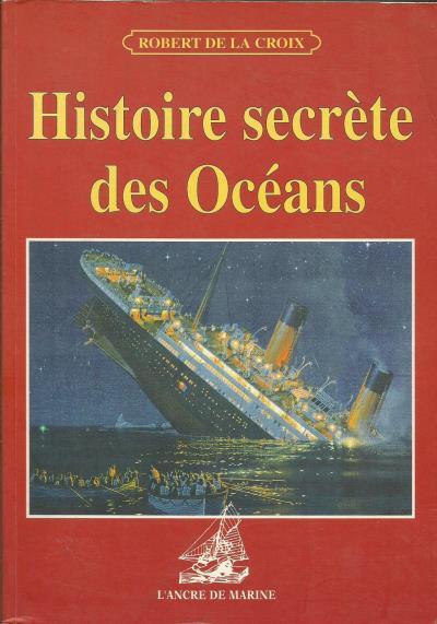 Image de Histoire Secrete Des Oceans