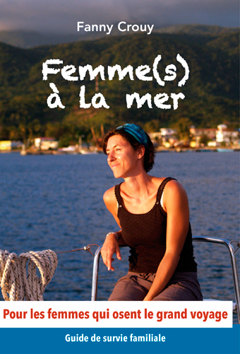 Picture of Femme(S) A La Mer ! Un Manuel De Survie... Familiale Et Nautique