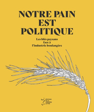 Picture of Notre pain est politique