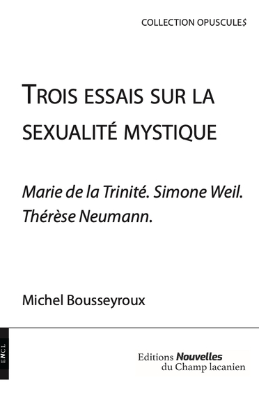 Image de Trois essais sur la sexualité mystique