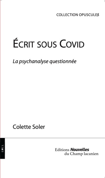 Picture of Ecrit sous covid - la psychanalyse questionnée