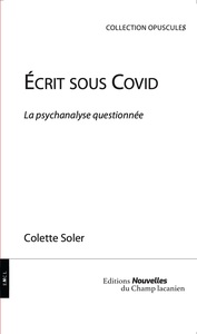 Picture of Ecrit sous covid - la psychanalyse questionnée