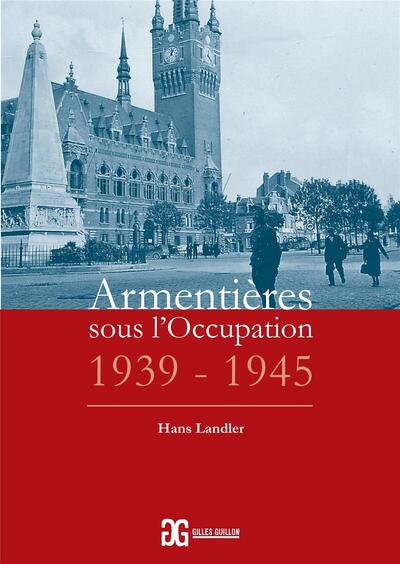 Picture of ARMENTIèRES SOUS LOCCUPATION