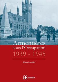 Picture of ARMENTIèRES SOUS LOCCUPATION