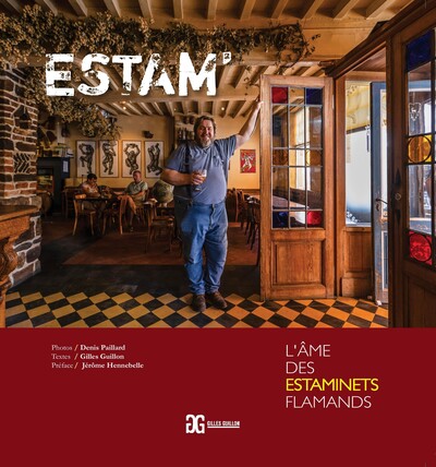 Image de Estam'  - L'Ame des estaminets flamands L'Ame des estaminets flamands