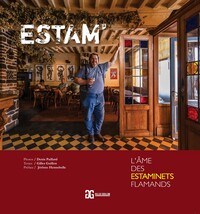 Image de Estam'  - L'Ame des estaminets flamands L'Ame des estaminets flamands