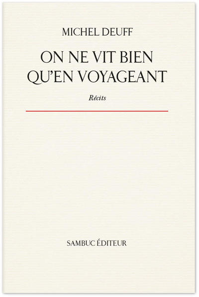 Image de On ne vit bien qu'en voyageant
