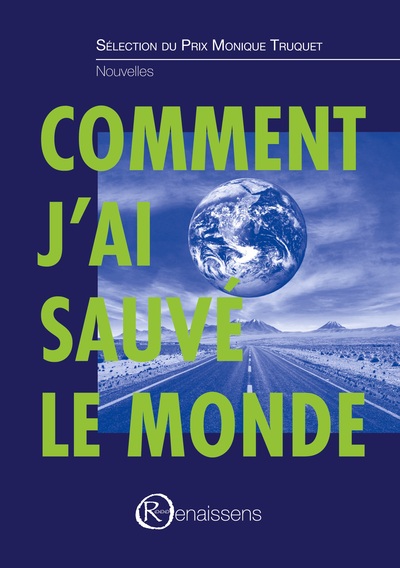 Image de Comment j'ai sauvé le monde