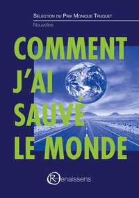 Image de Comment j'ai sauvé le monde