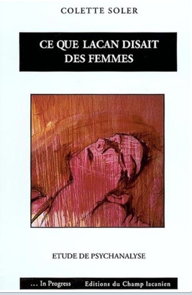 Image de Ce que Lacan disait des femmes