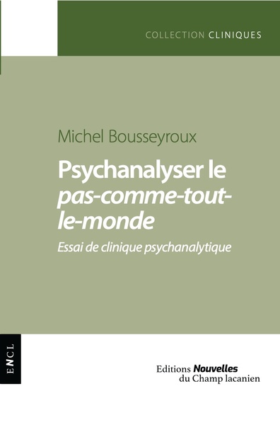 Picture of Psychanalyser le pas-comme-tout-le-monde