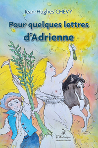 Picture of Pour quelques lettres d'Adrienne