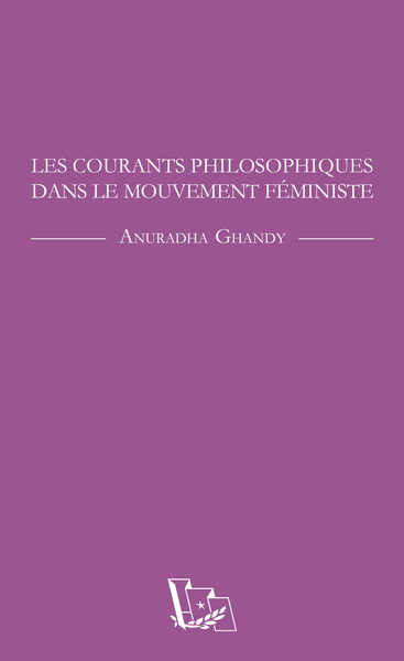 Image de Les Courants philosophiques dans le mouvement féministe