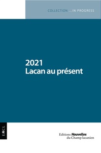 Image de 2021 Lacan au présent